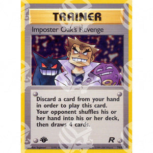 Team Rocket - Imposter Oak's Revenge - 76/82 - Warcard - Team Rocket - Imposter Oak's Revenge - 76/82 i prezzi più bassi sul mercato, solo da www.warcardshop.com! Carte singole, box, buste e mazzi.