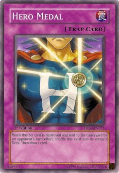 Medaglia dell'Eroe - Duelist Pack: Jaden Yuki 3 (Common) [DP06-021]