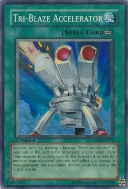 Acceleratore Tri-Fiammata - Force of the Breaker (Super Rare) [FOTB-041]