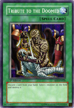 Tributo al Dannato - Structure Deck: Blaze of Destruction (Common) [SD3-020]