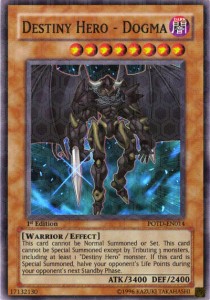 Dogma - EROE del Destino - Power of the Duelist (Super Rare) [POTD-014]