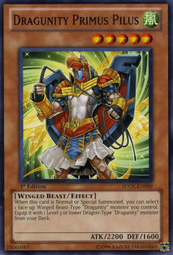 Primo Pilum Dragunità - Structure Deck: Dragunity Legion (Common) [SDDL-009]
