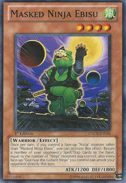 Ninja Mascherato Ebisu - Order of Chaos (Common) [ORCS-030]