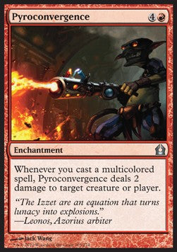 Piroconvergenza - Return to Ravnica (Uncommon) [RTR-103]