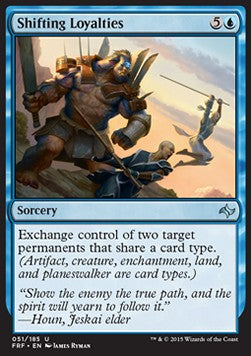 Lealtà Mutevoli - Fate Reforged (Uncommon) [FRF-51]