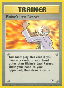 Blaine's Last Resort - Gym Heroes (Uncommon) [GH-105]