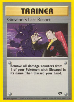 Giovanni's Last Resort - Gym Challenge (Rare) [GC-105]
