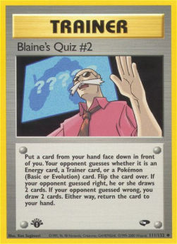 Blaine's Quiz #2 - Gym Challenge (Uncommon) [GC-111]