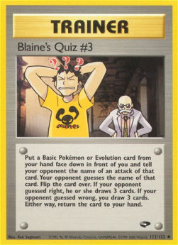 Blaine's Quiz #3 - Gym Challenge (Uncommon) [GC-112]