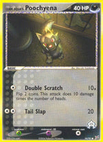 Team Idro Poochyena (Tail Slap) - EX Team Magma vs Team Idro (Common) [MA-54]