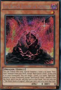 La Pietra Nera della Leggenda - Scontro di Ribellioni (Secret Rare) [CORE-021]