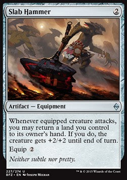 Martello del Lastrone - Battaglia per Zendikar (Uncommon) [BFZ-227]
