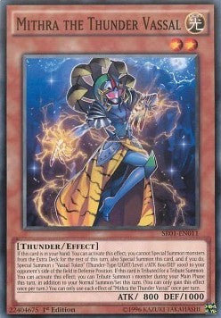 Mithra the Thunder Vassal - Structure Deck: Emperor of Darkness (Common) [SR01-011]