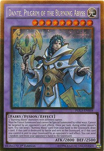 Dante, Pellegrino dell'Abisso Bruciante - Premium Oro: Oro Infinito (Gold Rare) [PGL3-058]