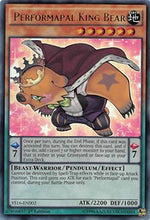 Performapal King Bear - Starter Deck: Yuya (Ultra Rare) [YS16-002]