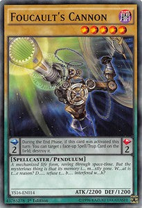 Cannone di Foucault - Starter Deck: Yuya (Common) [YS16-014]