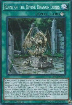 Rovine dei Signori Divini dei Draghi - Structure Deck: Rise of the True Dragons (Super Rare) [SR02-024]