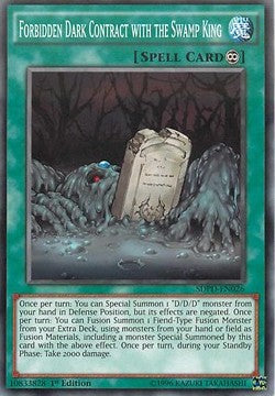 Contratto Oscuro con il Re delle Paludi Proibito - Structure Deck: Pendulum Domination (Common) [SDPD-026]