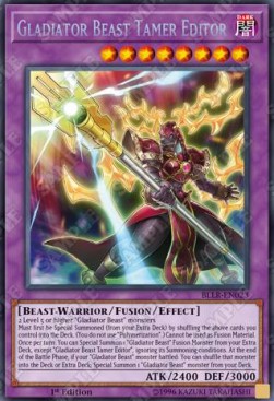Gladiatore Bestia Domatore Editor - Battaglie della Leggenda: Vendetta della Luce (Secret Rare) [BLLR-023]