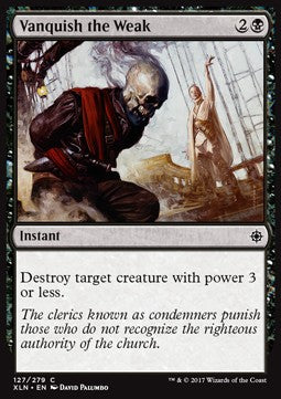 Annientare i Deboli - Ixalan (Common) [XLN-127]