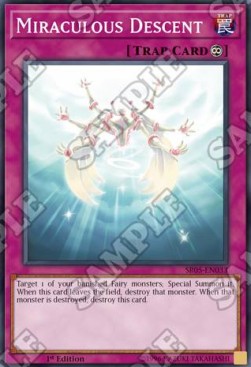 Discesa Miracolosa - Structure Deck: Wave of Light (Common) [SR05-033]