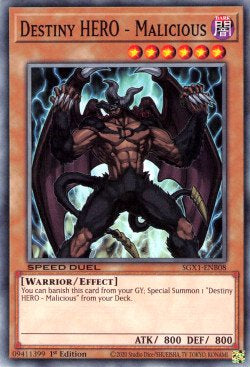 Malicious - EROE del Destino - Speed Duel GX: Cofanetto Accademia del Duellante (Common) [SGX1-B08]