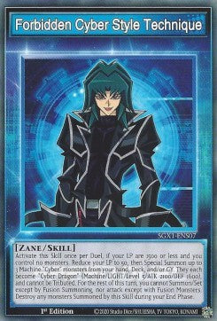 Forbidden Cyber Style Technique (Skill) - Speed Duel GX: Cofanetto Accademia del Duellante (Common) [SGX1-S07]