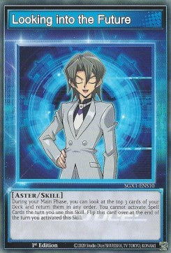 Looking into the Future (Skill) - Speed Duel GX: Cofanetto Accademia del Duellante (Common) [SGX1-S10]