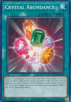 Abbondanza di Cristalli - Structure Deck: Legend of the Crystal Beasts (Common) [SDCB-022]
