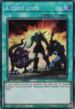 Un Eroe Sopravvive - Speed Duel GX: Esami Paradox (Secret Rare) [SGX2-A16]