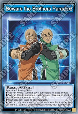 Beware the Brothers Paradox! (Skill) - Speed Duel GX: Esami Paradox (Common) [SGX2-S09]
