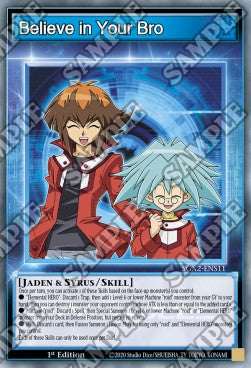 Believe in your Bro (Skill) - Speed Duel GX: Esami Paradox (Common) [SGX2-S11]