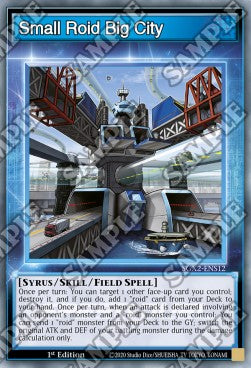 Small Roid Big City (Skill) - Speed Duel GX: Esami Paradox (Common) [SGX2-S12]