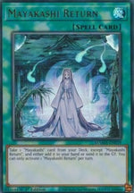 Ritorno dei Mayakashi - Le Magnifiche Esperte (Ultra Rare) [MAMA-019]