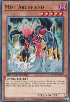 Arcidemone Nebbia - Speed Duel GX: Duelists of Shadows (Common) [SGX3-E10]