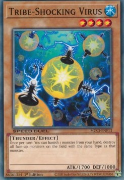 Virus Shock-Tribù - Speed Duel GX: Duelists of Shadows (Common) [SGX3-F13]