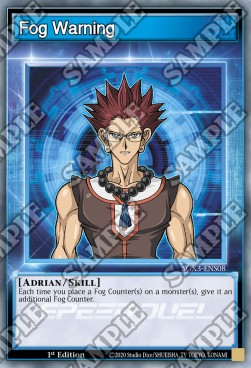 Fog Warning (Skills) - Speed Duel GX: Duelists of Shadows (Common) [SGX3-S08]