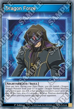 Dragon Force (Skill) - Speed Duel GX: Duelists of Shadows (Common) [SGX3-S10]