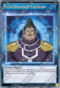 Cold-Blooded Tactician (Skill) - Speed Duel GX: Duelists of Shadows (Common) [SGX3-S19]