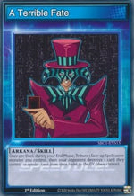 A Terrible Fate (Skill) - Speed Duel: Strade della Città dei Duelli (Common) [SBC1-S15]