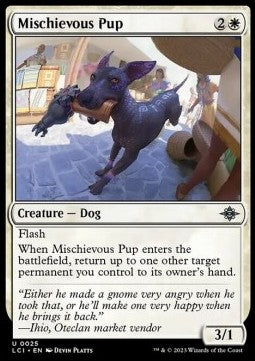 Cucciolo Dispettoso - Le Caverne Perdute di Ixalan (Uncommon) [LCI-25]