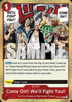 Come On!! We'll Fight You!! (OP09-020) - Emperors in the New World (Rare) [OP09-020]