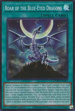 Ruggito dei Draghi Occhi Color Blu - Structure Deck: Destino Bianco Occhi Blu (Super Rare) [SDWD-019]