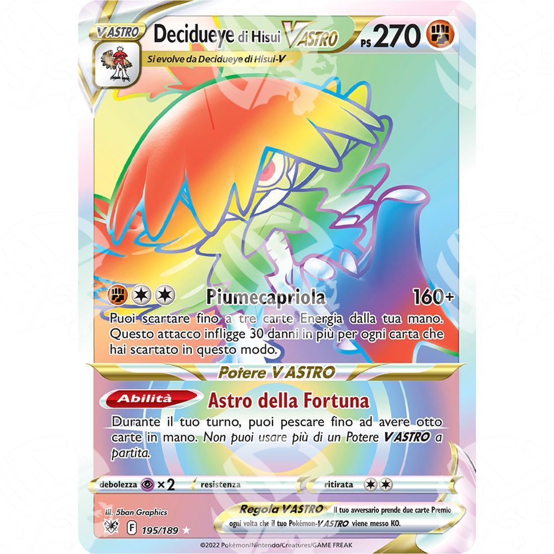 Lucentezza Siderale - Hisuian Decidueye VSTAR - Secret Rare 195/189 - Warcard - Lucentezza Siderale - Hisuian Decidueye VSTAR - Secret Rare 195/189 i prezzi più bassi sul mercato, solo da www.warcardshop.com! Carte singole, box, buste e mazzi.