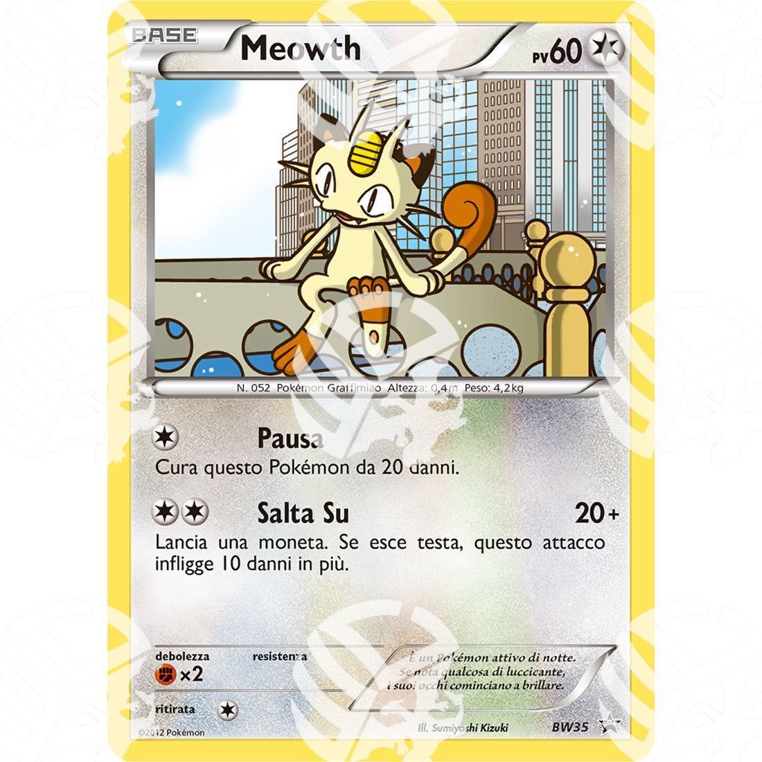 Black Star Promos - BW - Meowth - Holo Promo BW35 - Warcard -  -  - Black Star Promos - BW - Meowth - Holo Promo BW35 - Warcard - Black Star Promos - BW - Meowth - Holo Promo BW35 i prezzi più bassi sul mercato, solo da www.warcardshop.com! Carte singole, box, buste e mazzi.