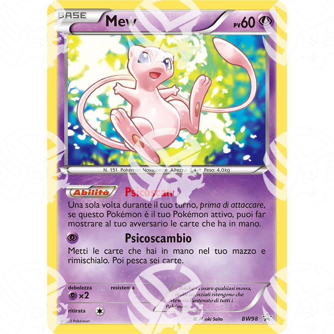 Black Star Promos - BW - Mew - Holo Promo BW98 - Warcard -  -  - Black Star Promos - BW - Mew - Holo Promo BW98 - Warcard - Black Star Promos - BW - Mew - Holo Promo BW98 i prezzi più bassi sul mercato, solo da www.warcardshop.com! Carte singole, box, buste e mazzi.