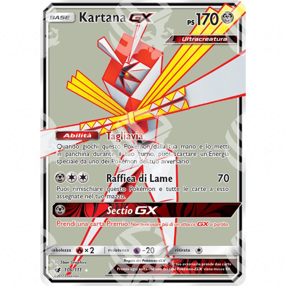 Invasione Scarlatta - Kartana GX - Ultra Rare 106/111 - Warcard - Invasione Scarlatta - Kartana GX - Ultra Rare 106/111 i prezzi più bassi sul mercato, solo da www.warcardshop.com! Carte singole, box, buste e mazzi.