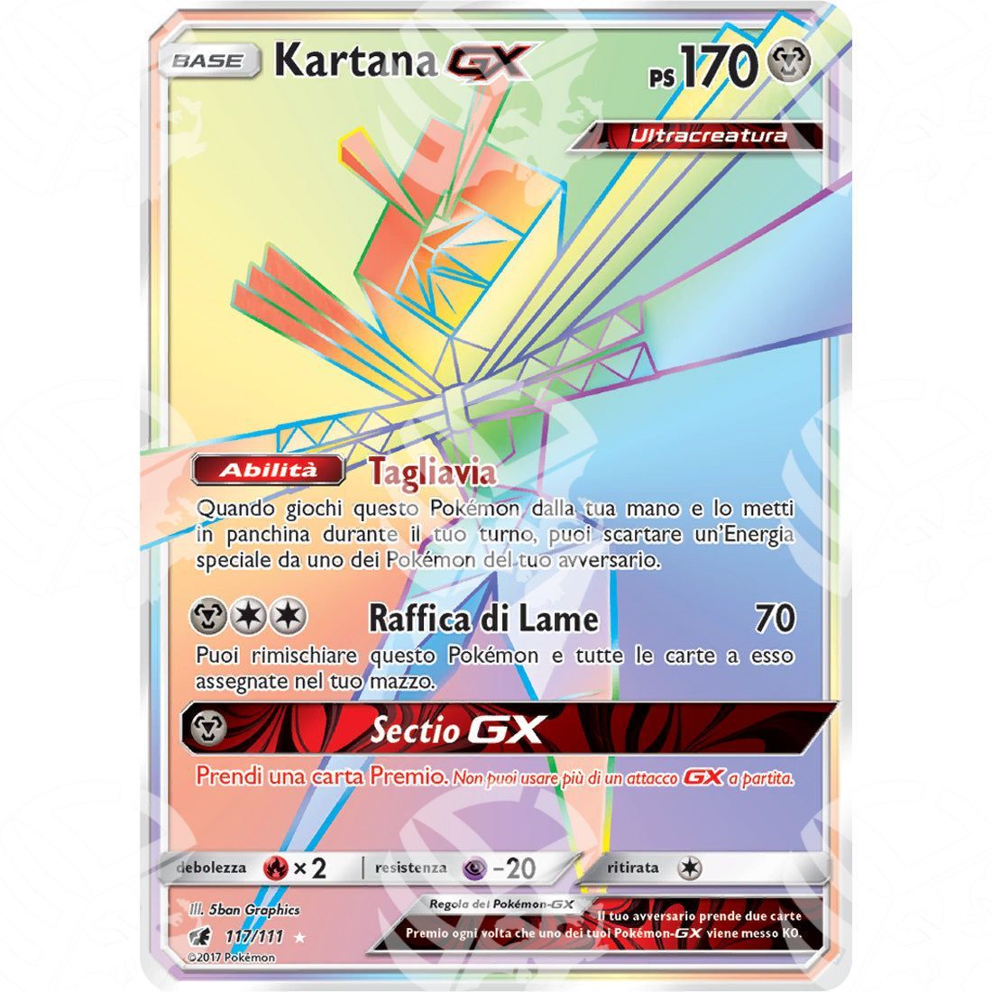 Invasione Scarlatta - Kartana GX - Rainbow Rare 117/111 - Warcard - Invasione Scarlatta - Kartana GX - Rainbow Rare 117/111 i prezzi più bassi sul mercato, solo da www.warcardshop.com! Carte singole, box, buste e mazzi.