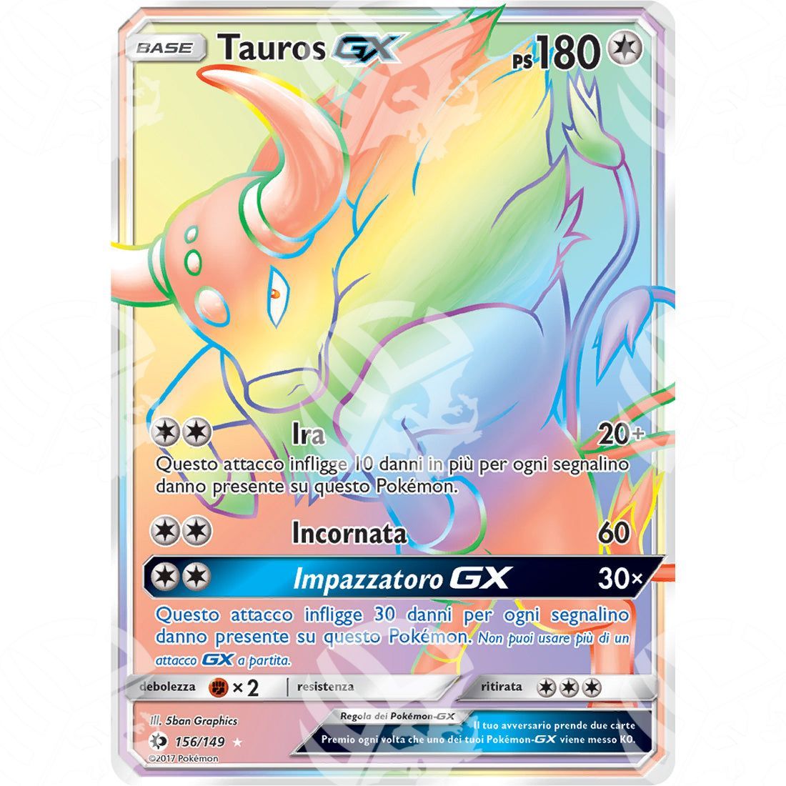 Sole & Luna - Tauros GX - Rainbow Rare 156/149 - Warcard - Sole & Luna - Tauros GX - Rainbow Rare 156/149 i prezzi più bassi sul mercato, solo da www.warcardshop.com! Carte singole, box, buste e mazzi.