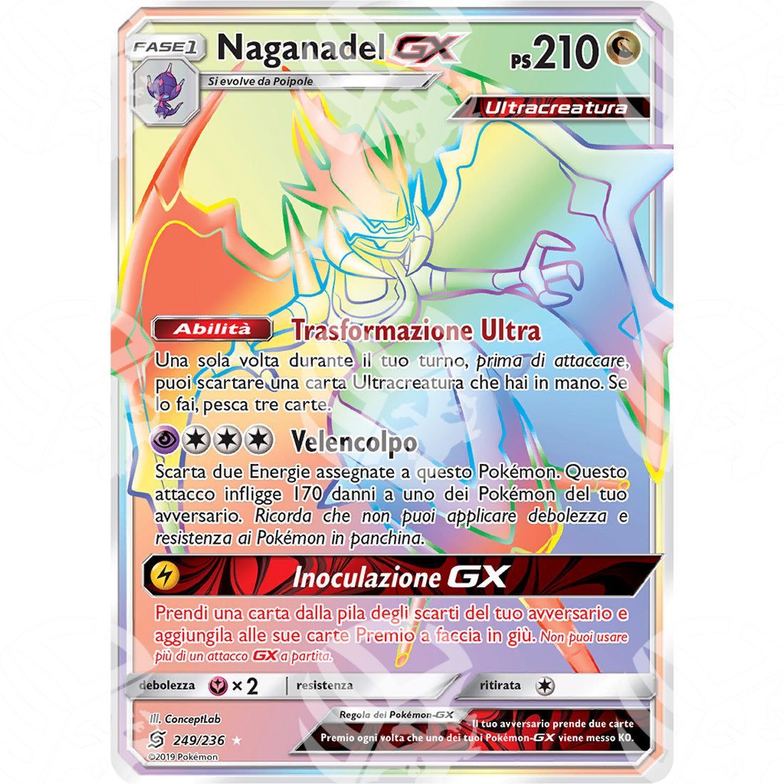 Sintonia Mentale - Naganadel GX - Rainbow 249/236 - Warcard - Sintonia Mentale - Naganadel GX - Rainbow 249/236 i prezzi più bassi sul mercato, solo da www.warcardshop.com! Carte singole, box, buste e mazzi.